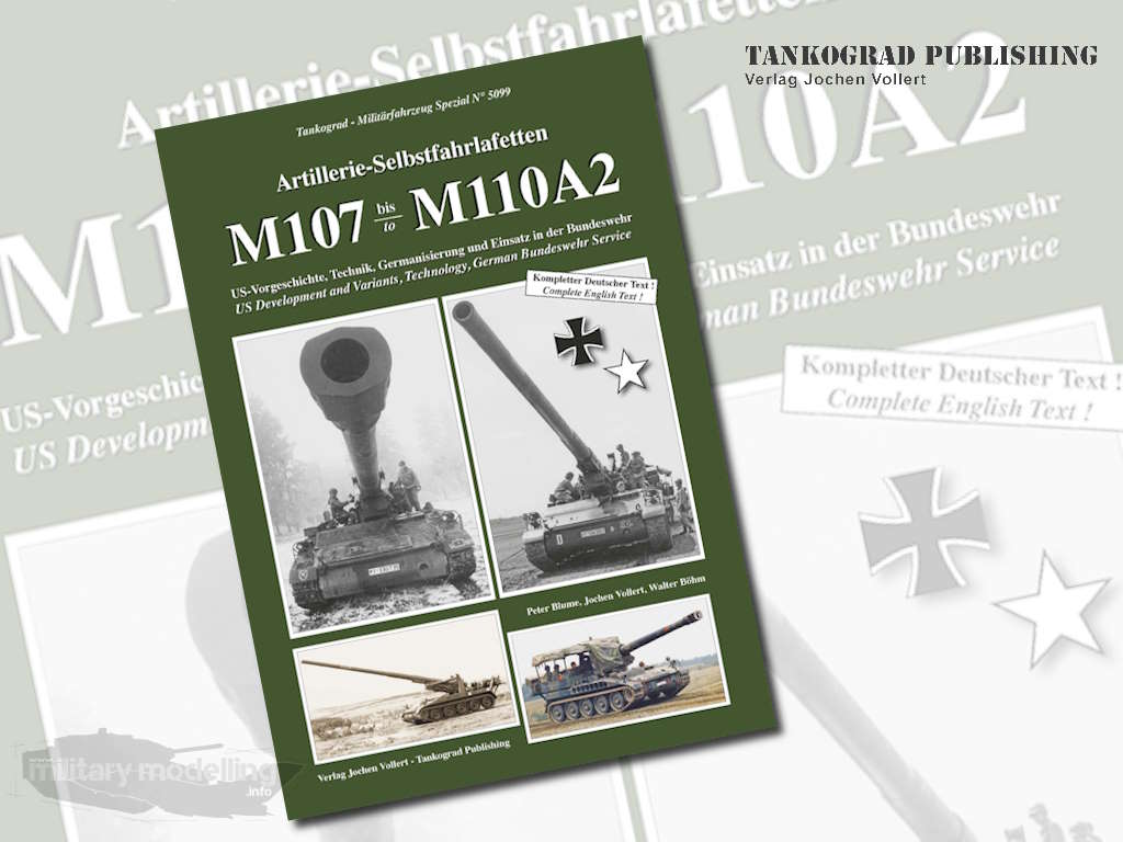 Tankograd Publishing: Militärfahrzeug Spezial 5099 – Artillerie-Selbstfahrlafetten M107 bis/to M110A2